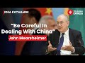 Is India On Track To Be A Great Power? Political Scientist John Mearsheimer | India China Relations