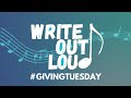 It’s Giving Tuesday - Write Out Loud