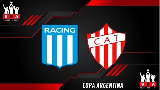 RACING VS TALLERES (RDE) EN VIVO ⚽️ ⚽️🔥16AVOS DE FINAL🔥COPA ARGENTINA - FÚTBOL ARGENTINO