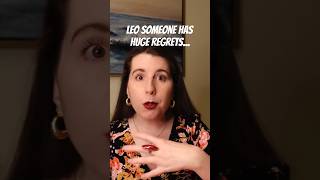 LEO SOMEONE HAS HUGE REGRETS...#tarot #tarotreading #leo #love