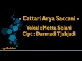 [Lagu Buddhis] Cattari Arya Saccani