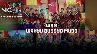 TARI MOJOPAHIT SABDA PRAWIRATAMA || WBM ( WAHYU BUDOYO MUDO ) || MUSIC NIGHT REBORN