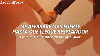 Ed Sheeran - Afterglow  (lyrics) (sub español e inglés)
