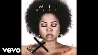 Miu Haiti - Ou Fè Twòp (Audio)