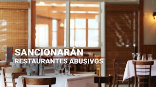 Profeco va contra RESTAURANTES que oculten precios en la CDMX