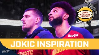 What Jamal Murray REVEALED About How Nikola Jokic Inspires Him | DNVR Nuggets Podcast