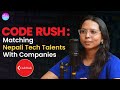 Empowering Nepalese Women in Tech | Code Rush | Shequal Foundation | Astha Sharma | EP 209