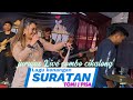 SURATAN (TOMY J PISA) JURUJUS COMBO LIVE CIKALONG