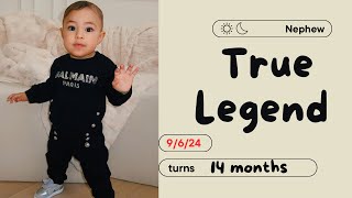 True Legend turns 14 months 🥳