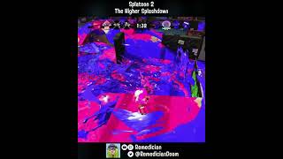 The Higher Splashdown | Splatoon 2 #shorts | スプラトゥーン2