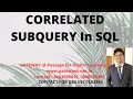 CORRELATED SUBQUERY IN SQL | CORRELATED SUBQUERY IN ORACLE | SQL FOR GATE  NET | SQL CONCEPTS OCP