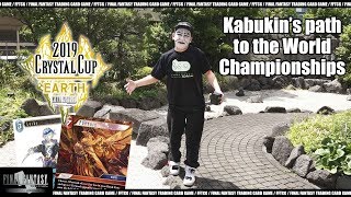 Kabukin's road to World Champion / Tom's Masters challenge at #FFTCG Crystal Cup EARTH