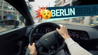 Berlin City 🏙️ POV Drive ++ CUPRA ATECA (300hp) 🚀