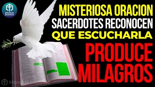 🙏💫Misteriosa y antigua oración, sacerdotes afirman que escucharla produce un milagro🙌😇