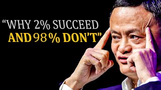 Jack Ma Motivational Speech: 5 Minutes for the NEXT 50 Years of Your LIFE