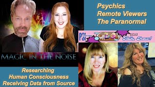 Remote Viewing \u0026 Psi with The Psi Chicks Talk Show!