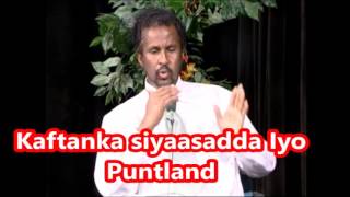 Daawo 1 Kaftanka siyaasadda iyo Dhaqaalaha  Puntland