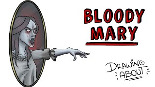 BLOODY MARY | Draw My Life