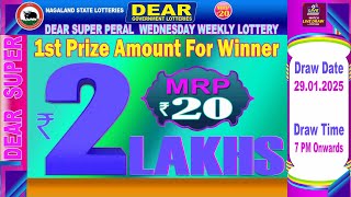 DEAR SUPER 7 PM WEDNESDAY WEEKLY LOTTERY LIVE TODAY 7 PM ONWARDS |29.01.2025| LIVE FROM NAGALAND