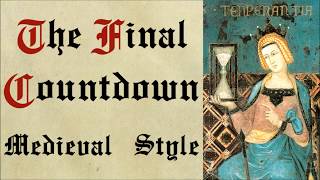 The Final Countdown - Medieval Style - Bardcore