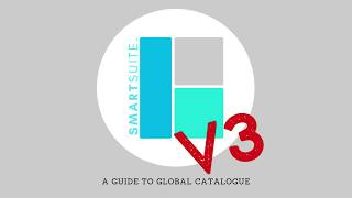 SmartSuite V3 Training - Global Catalogue