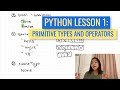 Basic Types and Operators in Python | Python for Beginners Lesson 1 | Code with Kylie