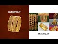 best bangle designs in vijayawada nimah jewellery labbipet vijayawada