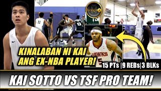 PINALAGAN ni Kai ang Pro team ng Ex-NBA Player na si Josh Smith!| KAI SOTTO vs TSF PRO TEAM