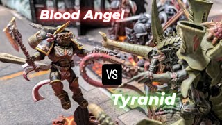 Blood Angels Vs Tyranids ( Battle For Baal) Warhammer 40k Battle Report