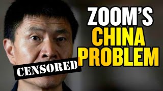 Zoom Has a Big China Problem