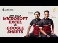 Apa beza Microsoft Excel dan Google Sheets?