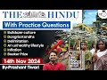 The Hindu Newspaper Analysis | 14 Nov 2024 | Current Affairs Today | Daily Current Affairs | StudyIQ