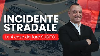 Cosa fare nell'immediato in caso di incidente stradale!