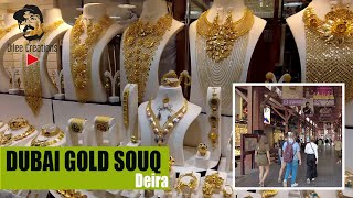 4K Gold Souq Dubai | ഗോൾഡ് സൂക്ക് ദുബായ് | Walking Tour | गोल्ड सूक दुबई |Золотой рынок Дубай|Dilee