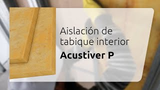 Aislación | Tabique interno - Acustiver P | Isover