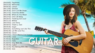 Top  50 Guitar Covers of Popular Songs 2022 - Best Instrumental Music For Work,