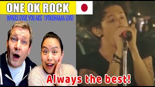 ONE OK ROCK -Where ever you are (Yokohama live) | Dutch couple REACTION