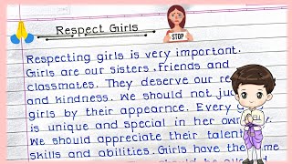 Short Essay On Respect Girls in english|Essay On Respect Girls/Women|Women Empowerment Series Part-8