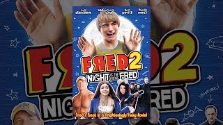 Fred 2: Night of the Living Fred