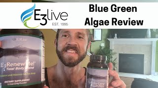 E3 Live Review | Is It Worth It? Blue Green Algae Health Benefits