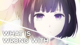 What is WRONG with Kuzu no Honkai?!