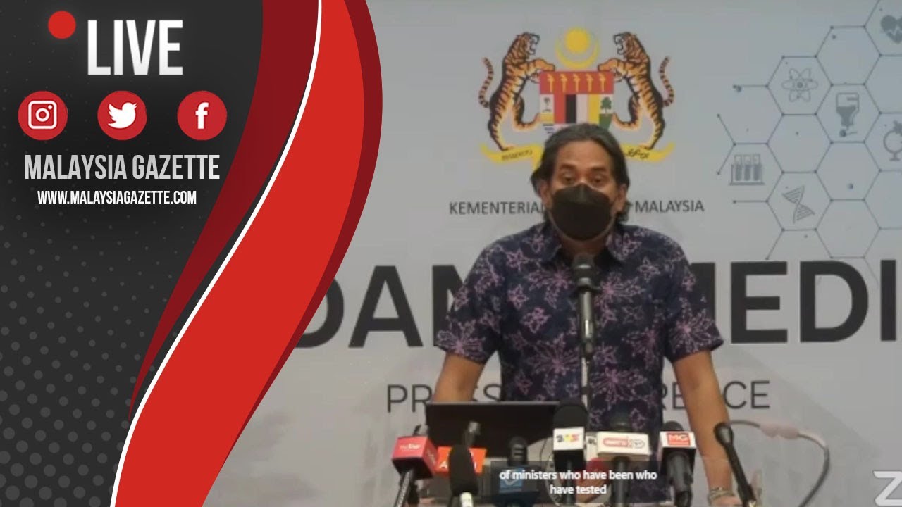 LIVE : Sidang Media Bersama YB Menteri Kesihatan - YouTube