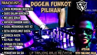 DUGEM TOP 2021 FUNKOT FULL BASS TERBARU REMIX FUNKOT PILIHAN DJ FAJAR ZEN
