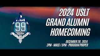 USLT Grand Alumni Homecoming 2024