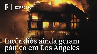 Novos focos de incêndio em Los Angeles geram pânico em moradores e turistas