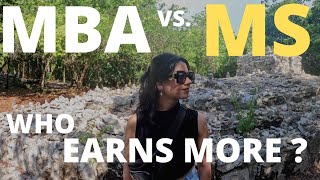 MBA vs. MS - Salaries, Entrance Requirements ? A MUST WATCH