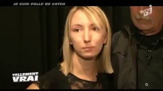 RAWF catch reportage 1 Telement vrai WS je suis Folle de catch