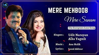 Mere Mehboob Mere Sanam (Lyrics) - Udit Narayan, Alka Yagnik | Shah Rukh Khan | 90s Hit Love Songs