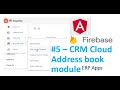 Address Book module #5 Angular Material data table, Reactive Form Builder, Form Array, Firebase App