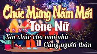 Karaoke Chúc Mừng Năm Mới Tone Nữ - Nhạc Xuân 2024 - Happy New Year